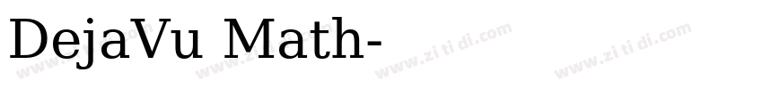 DejaVu Math字体转换